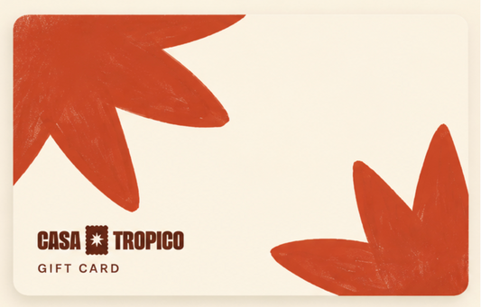 Casa Tropico Gift Card